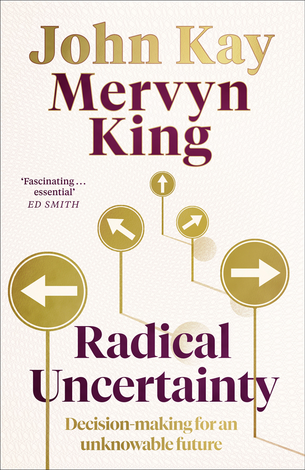 Radical Uncertainty: Decision-Making Beyond the Numbers Kindle Edition (fb2)