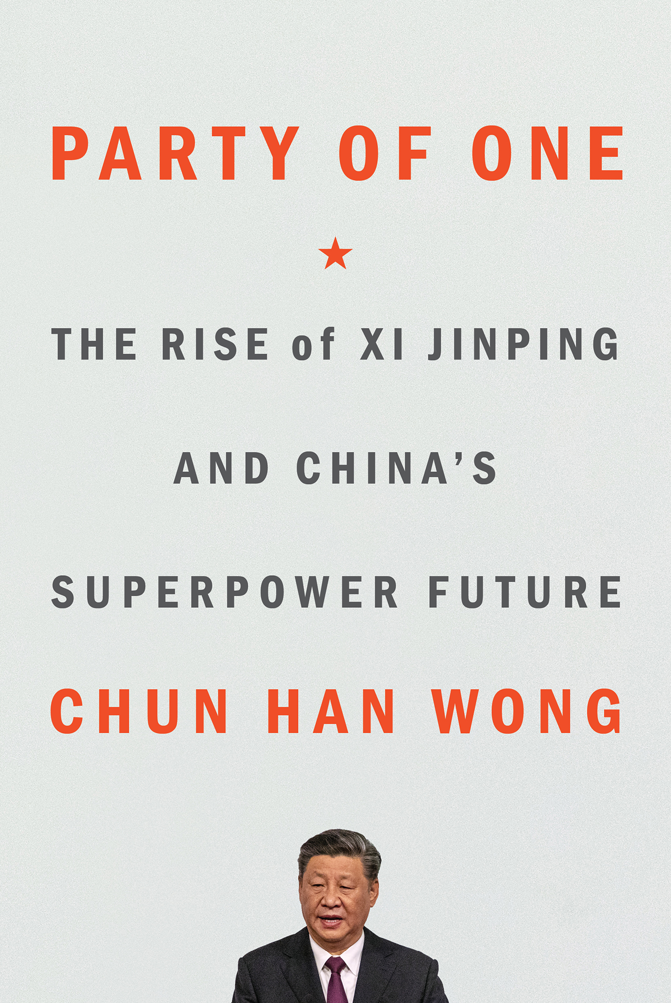 Party of One: The Rise of Xi Jinping and China's Superpower Future (fb2)